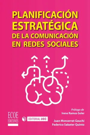 Planificación estratégica de la comunicación en redes sociales