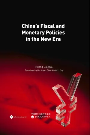 China's Fiscal and Monetary Policies in the New Era