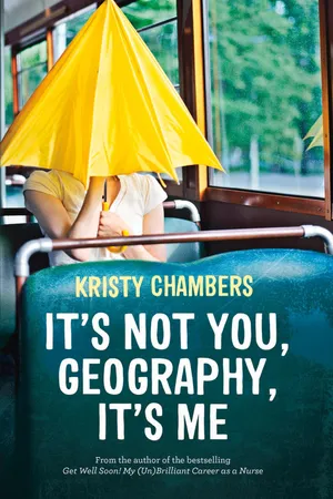 It's Not You, Geography, It's Me