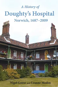 A History of Doughty's Hospital, Norwich, 1687–2009_cover