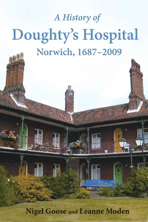 A History of Doughty's Hospital, Norwich, 1687–2009