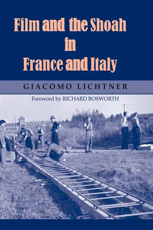 Film and the Shoah in France and Italy