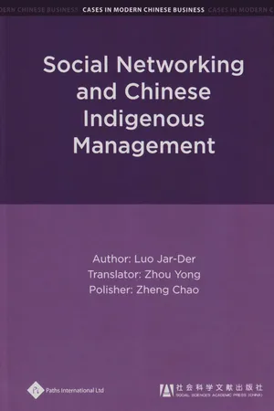 Social Networking and Chinese Indigenous Management