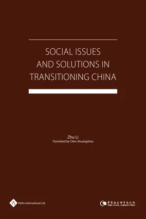 Social Issues and Solutions in Transitioning China