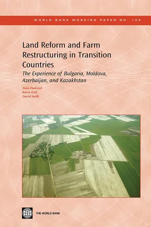Land Reform and Farm Restructuring in Transition Countries