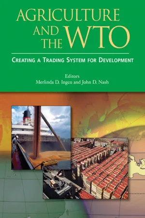 Agriculture and the WTO