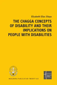 The Chagga Concepts of Disability and their Implications on People with Disabilities_cover