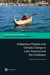 Indigenous Peoples and Climate Change in Latin America and the Caribbean