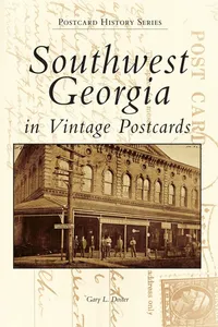 Southwest Georgia in Vintage Postcards_cover