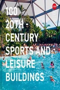 100 20th-Century Sports and Leisure Buildings_cover
