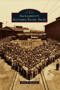 Sacramento's Southern Pacific Shops_cover