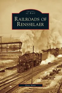 Railroads of Rensselaer_cover