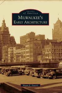 Milwaukee's Early Architecture_cover