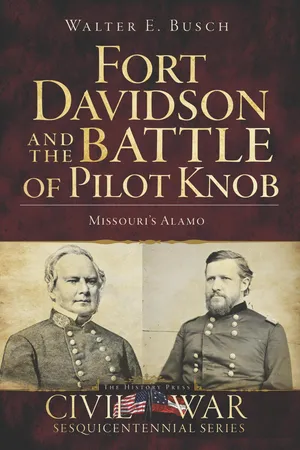 Fort Davidson and the Battle of Pilot Knob
