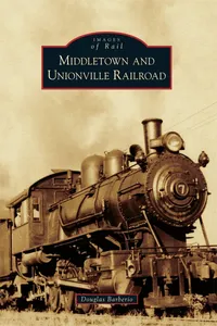 Middletown and Unionville Railroad_cover