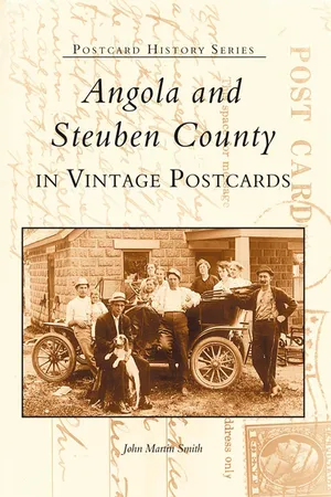 Angola and Steuben County in Vintage Postcards