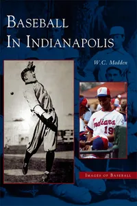 Baseball in Indianapolis_cover