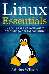 Linux Essentials: una guía para principiantes del sistema operativo Linux_cover