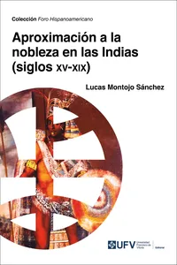 Aproximación a la nobleza en las Indias_cover