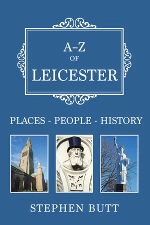 A-Z of Leicester