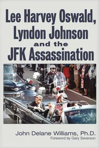 Lee Harvey Oswald, Lyndon Johnson & the JFK Assassination_cover