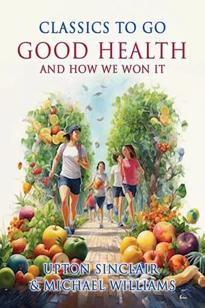 Good Health and How We Won It