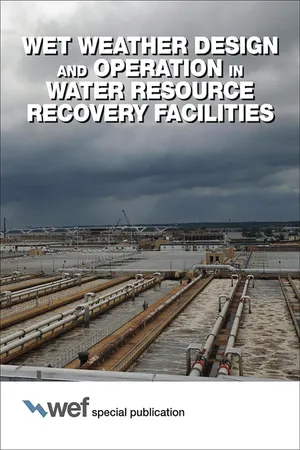 Wet Weather Design and Operation in Water Resource Recovery Facilities