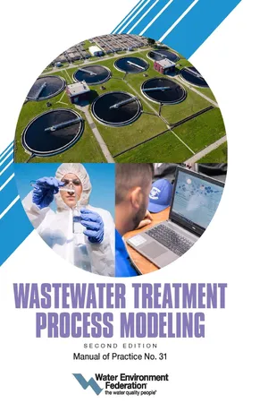 Wastewater Treatment Process Modeling, MOP 31, 2nd Edition