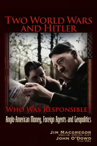 Two World Wars and Hitler: Who was Responsible?_cover