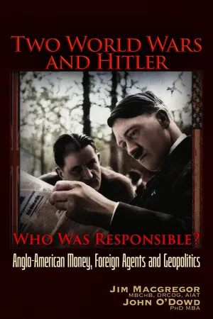 Two World Wars and Hitler: Who was Responsible?