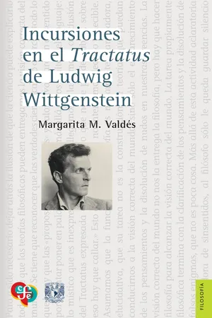 Incursiones en el Tractatus de Ludwig Wittgenstein