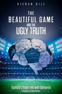The Beautiful Game and the Ugly Truth_cover