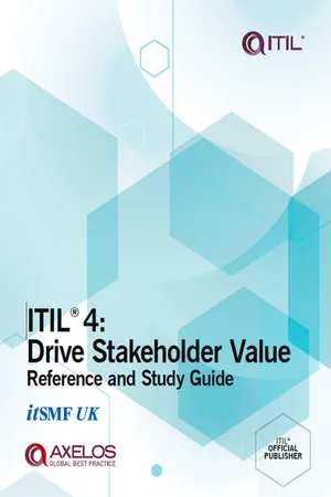 ITIL 4: Drive Stakeholder Value Reference and Study Guide