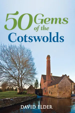 50 Gems of the Cotswolds