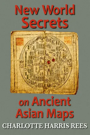 New World Secrets on Ancient Asian Maps
