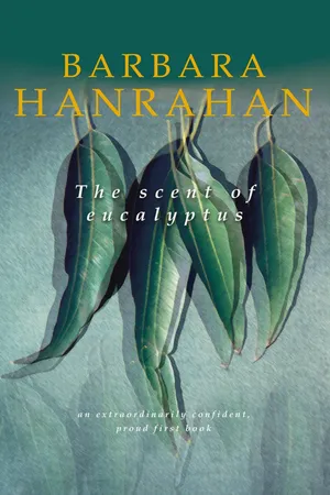 The Scent of Eucalyptus