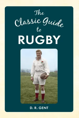 The Classic Guide to Rugby