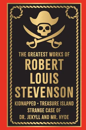 The Greatest Works of Robert Louis Stevenson