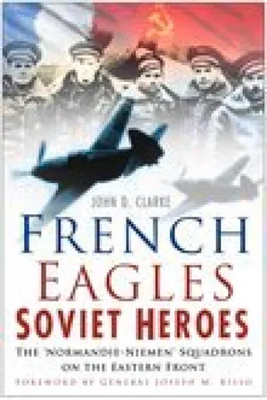 French Eagles, Soviet Heroes