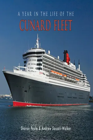 A Year in the Life of the Cunard Fleet