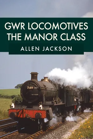 GWR Locomotives: The Manor Class