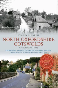 North Oxfordshire Cotswolds Through Time_cover