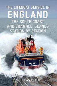 The Lifeboat Service in England: The South Coast and Channel Islands_cover