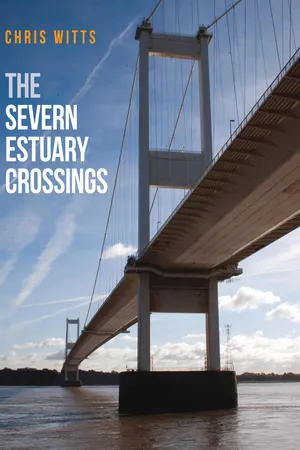 The Severn Estuary Crossings
