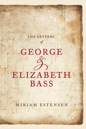 The Letters of George and Elizabeth Bass
