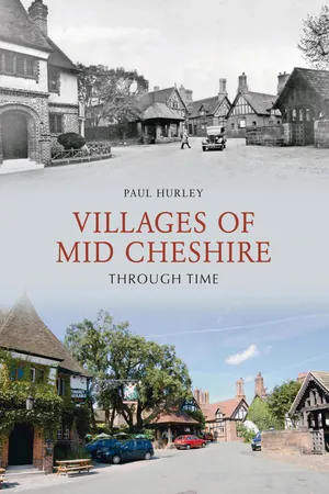 Villages of Mid-Cheshire Through Time