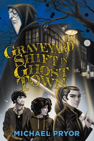 Graveyard Shift in Ghost Town