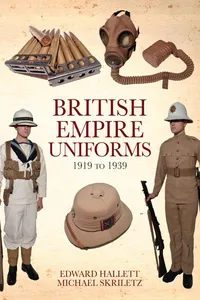 British Empire Uniforms 1919 to 1939_cover