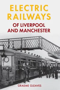 Electric Railways of Liverpool and Manchester_cover