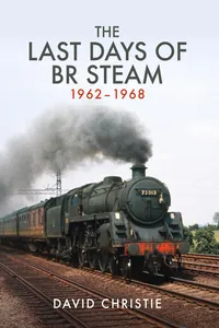 The Last Days of BR Steam 1962-1968_cover